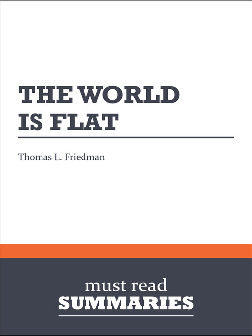Title details for The World is Flat - by Thomas L. Friedman by Must Read Summaries - Wait list